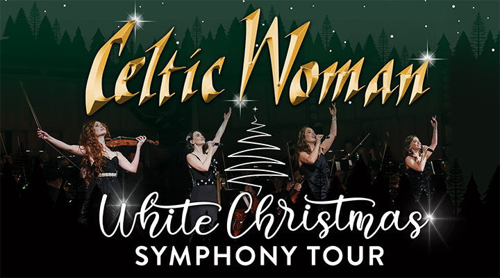 Celtic Woman: White Christmas Symphony Tour