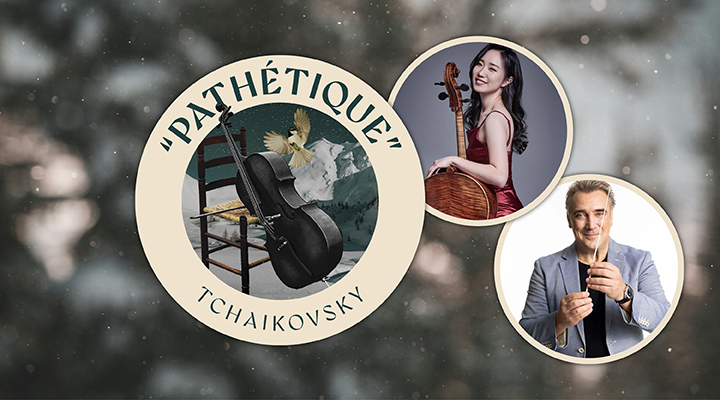 Tchaikovsky's Sixth “Pathétique” + Shostakovich Cello Concerto No. 1