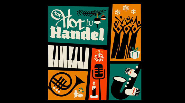 Too Hot to Handel with the Colorado Symphony Chorus