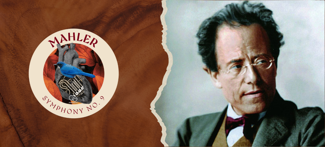 A Symphony of Farewell: Mahler’s Ninth