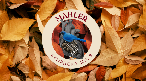 Mahler's Ninth | Oct. 17-19, 2025