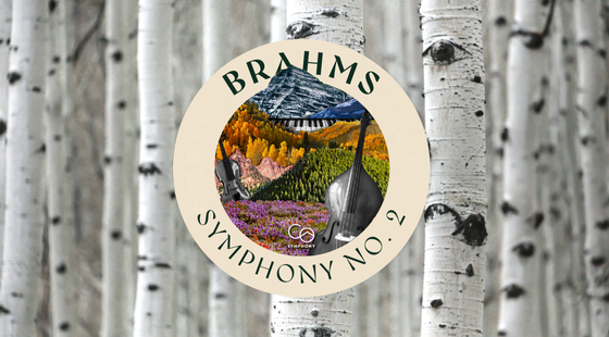 Hear Brahms Second Symphony Performed Live